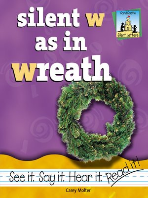 cover image of Silent W As In Wreath